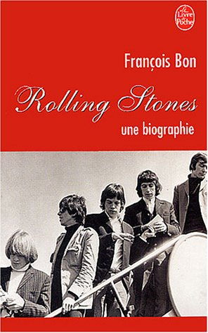 Rolling Stones une biographie