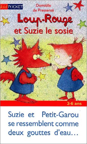 Loup-Rouge et Suzie le sosie