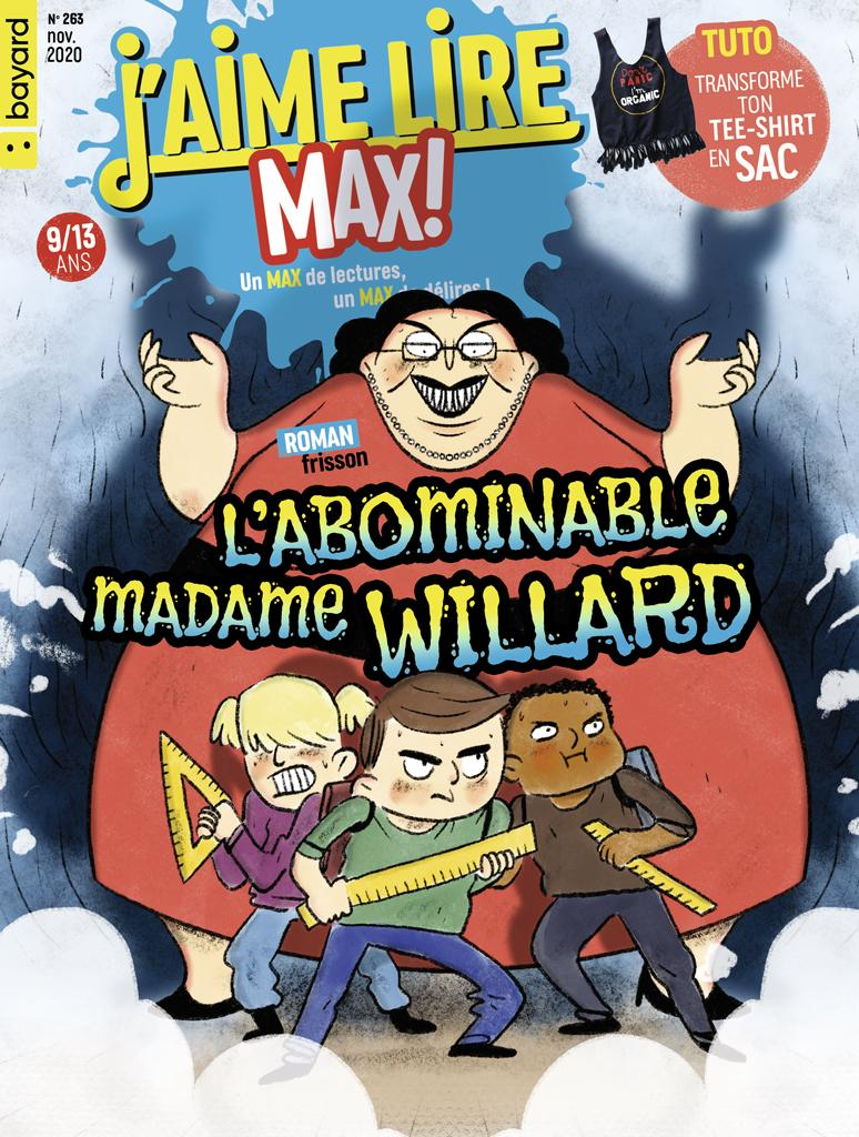 D Lire/ J'aime lire MAX !, 263 - Novembre 2020 - L'abominable madame Willard