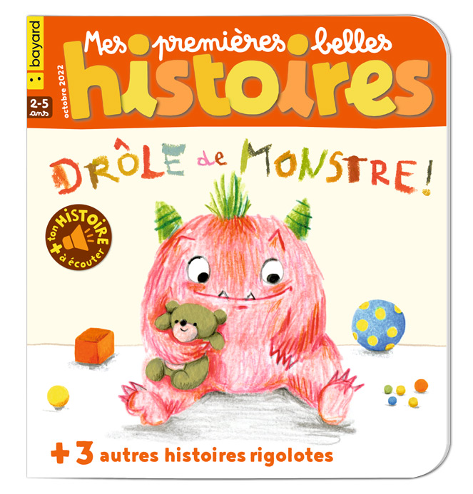 Tralalire/ Mes premières belles histoires, 263 - Octobre 2022 - Drôle de Monstre !