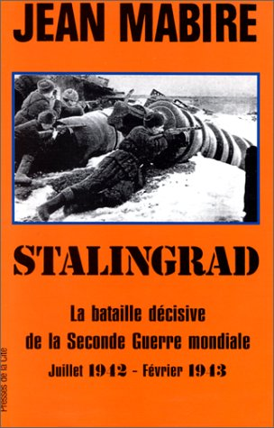 Stalingrad juillet 1942-février 1943