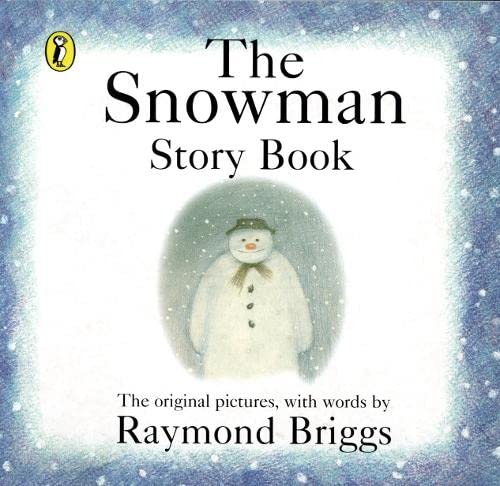 The Snowman Story Book