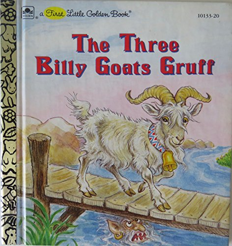 The three Billy Goats Gruff