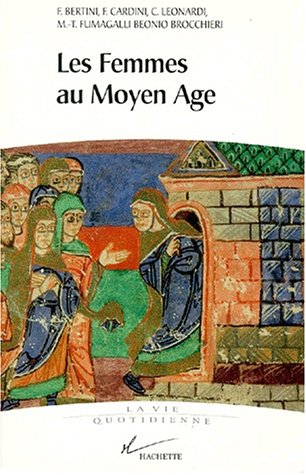 Les Femmes au Moyen Âge