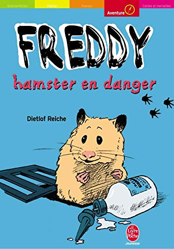 Freddy, hamster en danger.