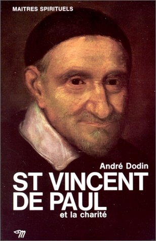 St Vincent de Paul et la charité
