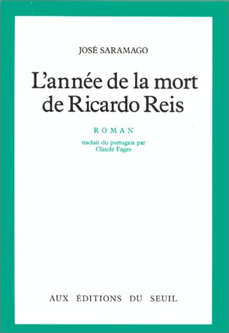 L'année de la mort de Ricardo Reis
