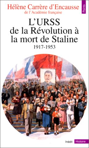 L'URSS de la Révolution à la mort de Staline