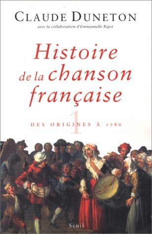 Histoire de la chanson française.