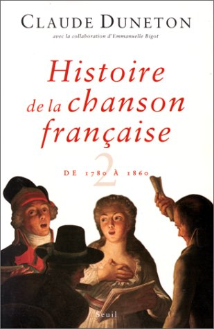 Histoire de la chanson française.
