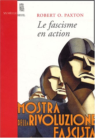 Le fascisme en action