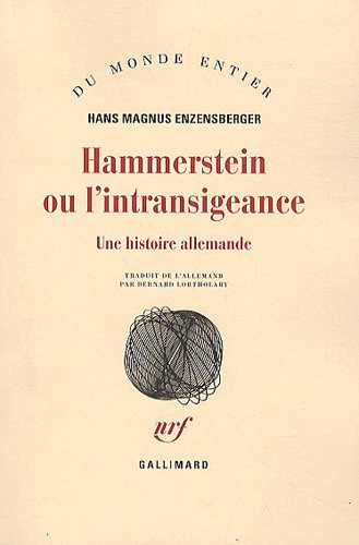 Hammerstein ou l'intransigeance
