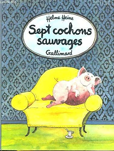 Sept cochons sauvages