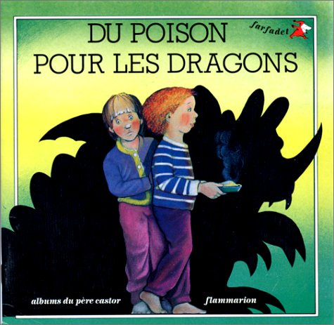 Du poison pour les dragons