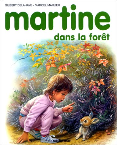 Martine dans la forêt