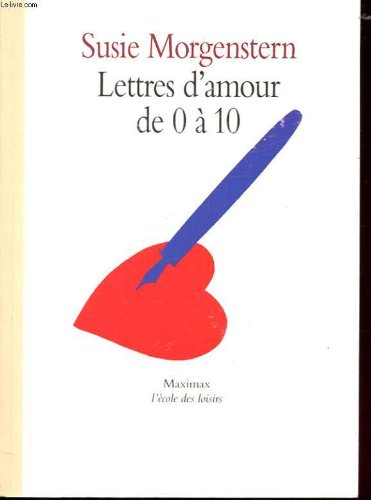Lettres d'amour de 0 à 10