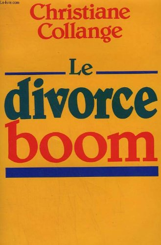 Le Divorce-boom