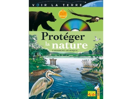 Protèger la nature