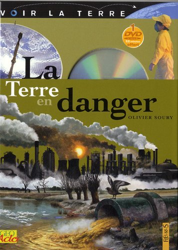 La Terre en danger