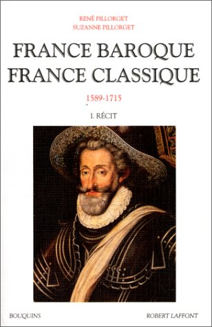 France baroque, France classique 1589-1715