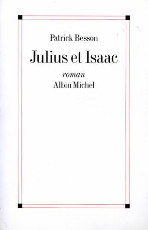 Julius et Isaac