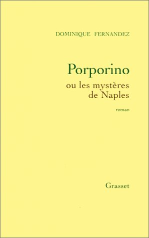 Porporino ou les Mystères de Naples