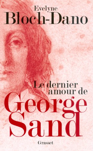 Le dernier amour de George SAND