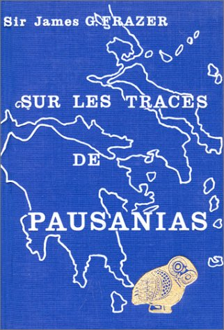 Sur les traces de Pausanias