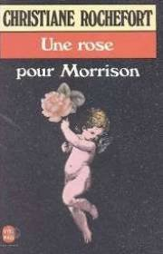 Une Rose pour Morrison