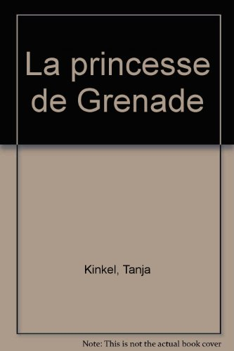 La princesse de Grenade