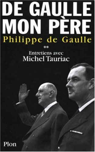 De Gaulle, mon père