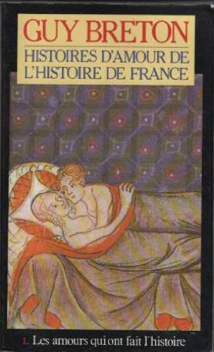 Histoires d'amour t 1 hist.France
