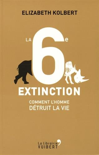 La sixième extinction