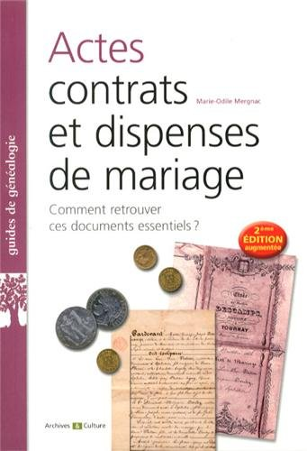Actes contrats et dispenses de mariage