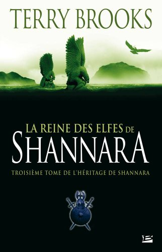 La reine des elfes Shannara