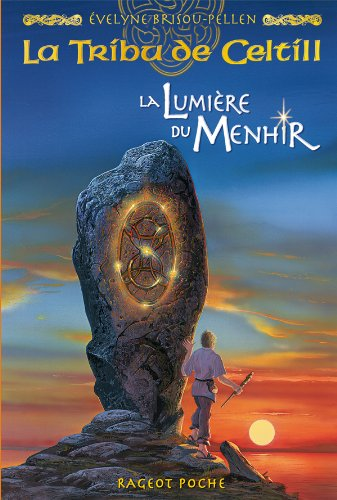 La lumiere du Menhir