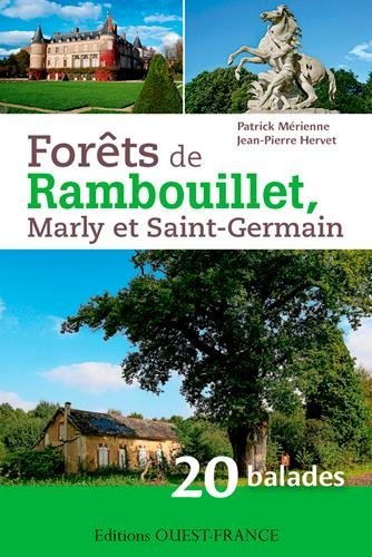 Forêts de Rambouillet, Marly et Saint-Germain