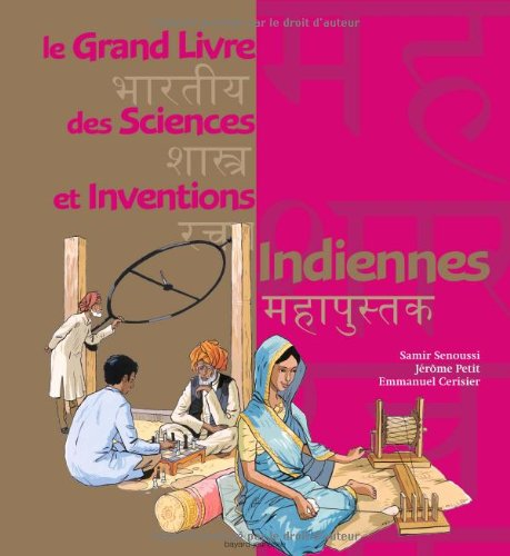 Le grand livre des sciences et inventions Indiennes