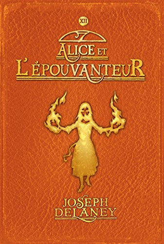 Alice et L'Epouvanteur
