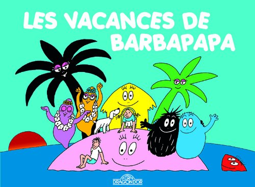 Les vacances de Barbapapa