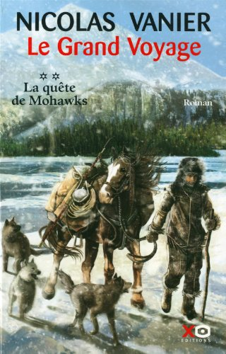 La quête de Mohawks