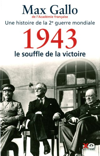 1943 le souffle de la victoire