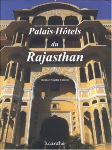 Palais-hôtels du Rajasthan