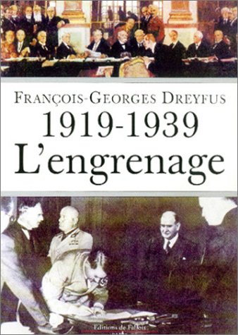 1919-1939, Ll'engrenage