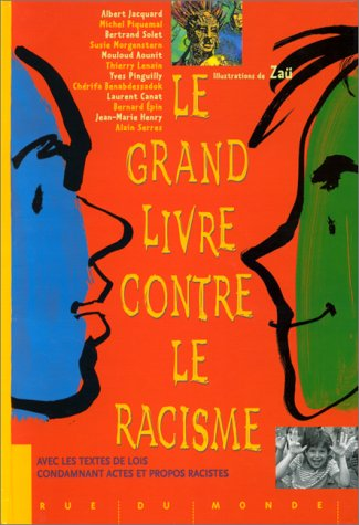 Le grand livre contre le racisme