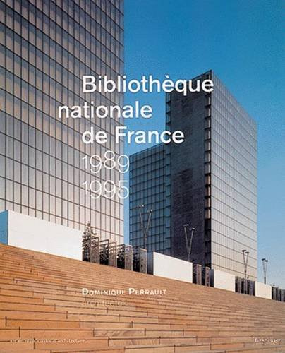 Bibliothèque nationale de France 1989-1995