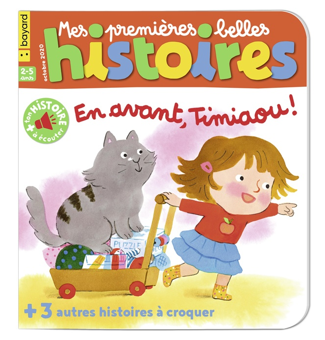 Tralalire/ Mes premières belles histoires, 239 - Octobre 2020 - En avant, Timiaou!