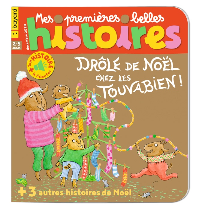 Tralalire/ Mes premières belles histoires, 241 - Décembre 2020 - Drôle de Noël chez les Touvabien !