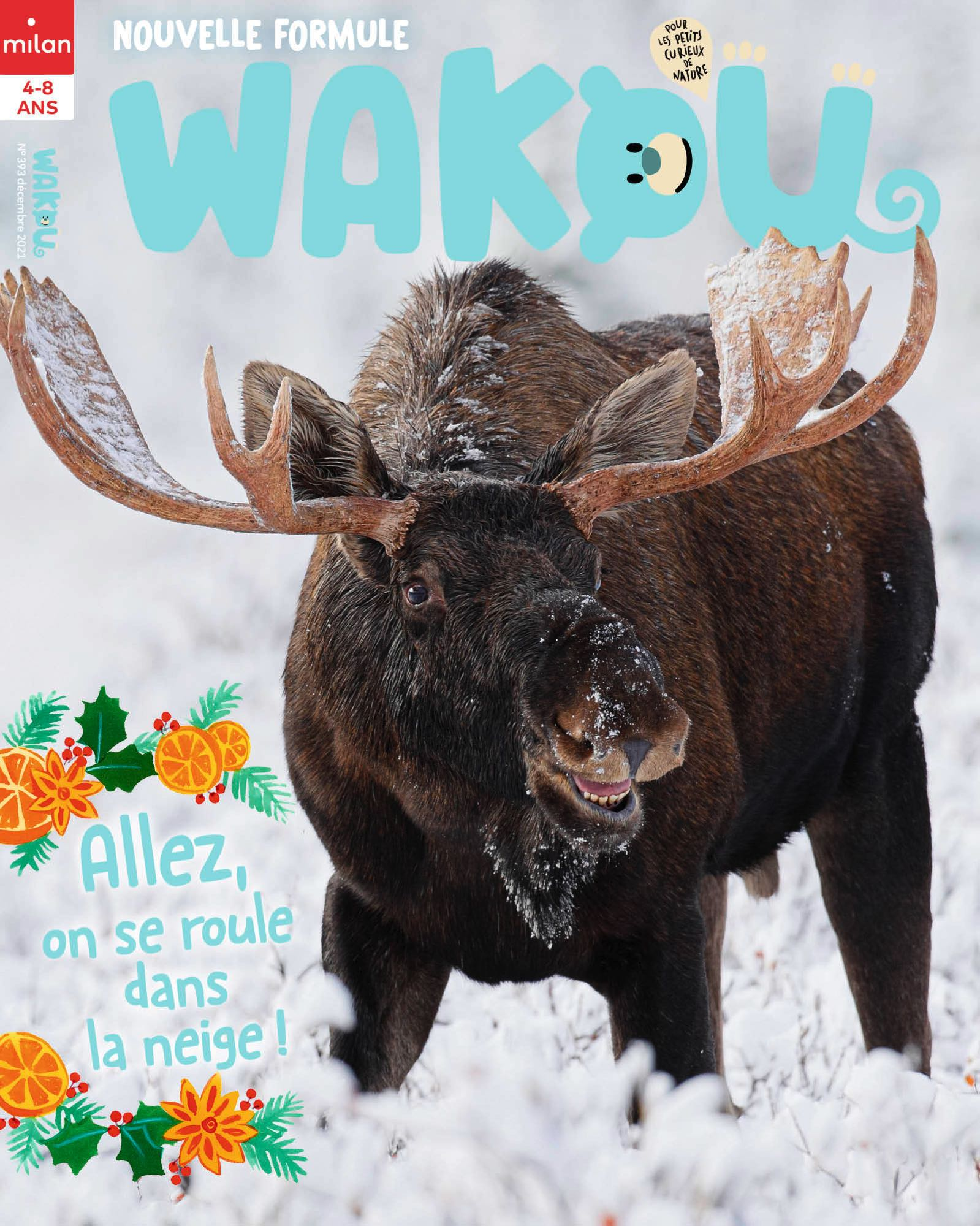 Wakou, 393 - Décembre 2021 - Allez, on se roule dans la neige !